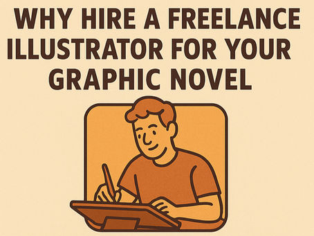 Infographic listing five reasons to hire a freelance illustrator for a graphic novel, featuring bold icons and warm flat-style design.